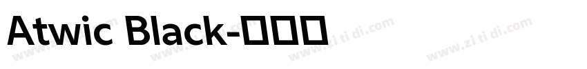 Atwic Black字体转换